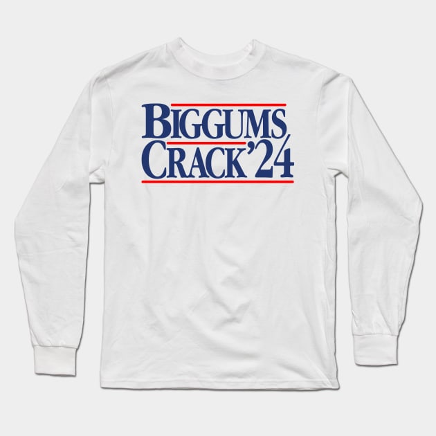 Biggums & Crack 2024 Long Sleeve T-Shirt by darklordpug